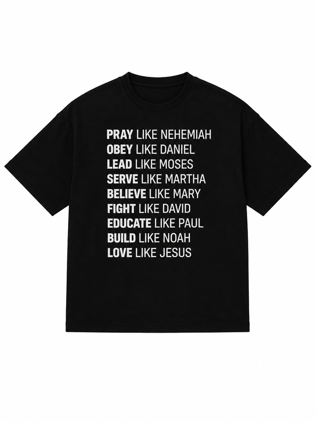 Pray Like Nehemiah Oversized T-Shirt – Black